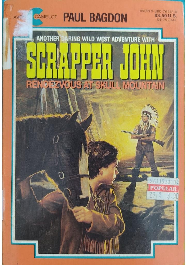 Scrapper John: Rendezvous at Skull Mountain