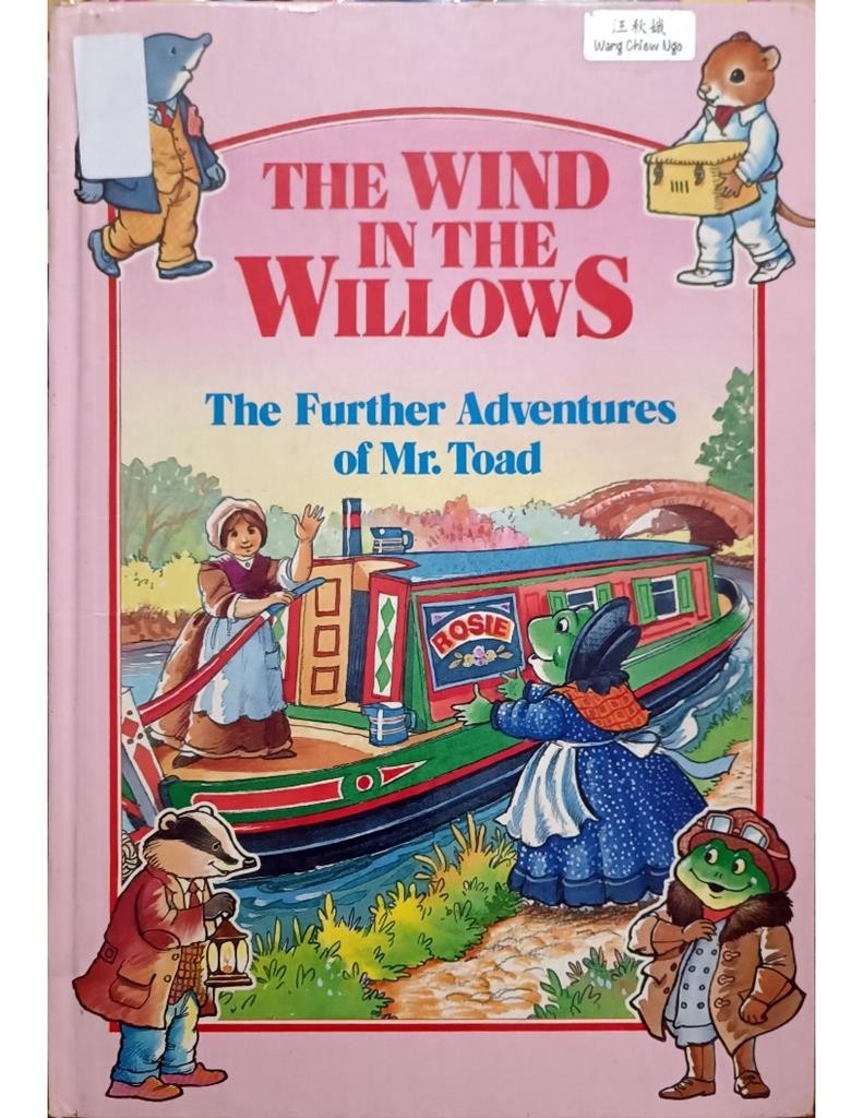 The Wind In The Willows (The Further Adventures Of Mr.Toad)