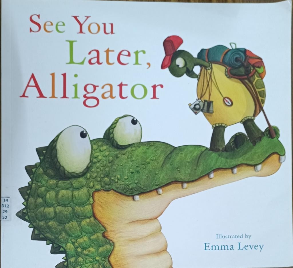 See You Later, Alligator