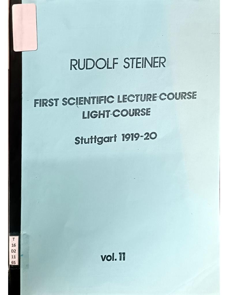 First Scientific Lecture-Course Light-Course Stuttgart 1919-20 Vol.11